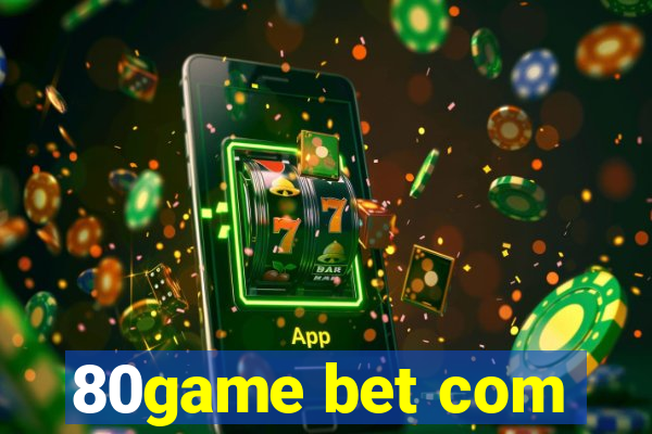 80game bet com